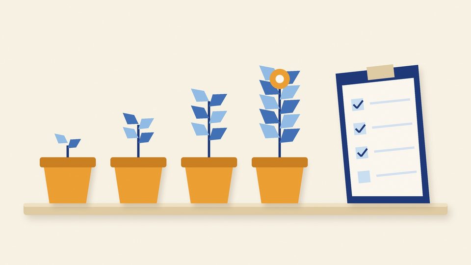 Illustration of four flower pots on a sill showing a plant at four stages of growth, beside a clipboard with three ticked boxes and one empty